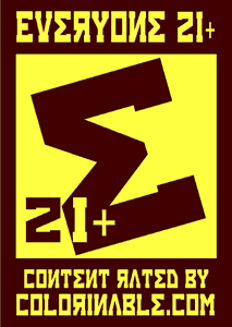 Rated Everyone 21+